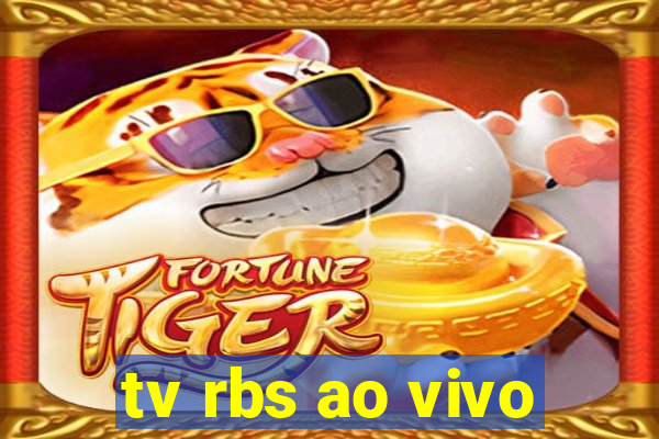 tv rbs ao vivo